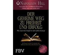 Der geheime Weg zu Freiheit und Erfolg: Wie man, Hill, Lechter Paperb PB.