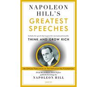 Napoleon Hill s Greatest Speeches