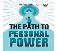 Napoleon Hill The Path To Personal Power Paperback Book Napoleon Hill Multicolor