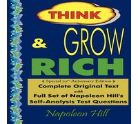 Napoleon Hill Think & Grow Rich - Complete Original Text: Special 70th Napoleon Hill Multicolor
