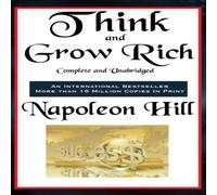 Napoleon Hill Think & Grow Rich Complete & Unabridged Hardcover Book Napoleon Hill Multicolor