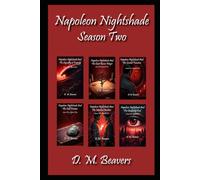 Napoleon Nightshade: Season Two