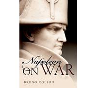 Napoleon: On War