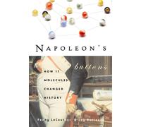 Napoleon'S Buttons : How 17 Molecules Changed History