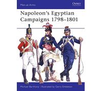 Napoleon's Egyptian Campaigns 1798-1801 (Men-at-Arms)