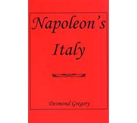 Napoleon's Italy: Desmond Gregory