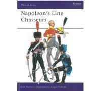 Napoleon's Line Chasseurs.