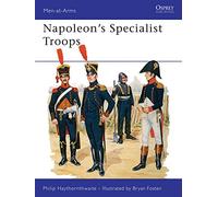 Napoleon's Specialist Troops: 199 (Men-at-Arms)