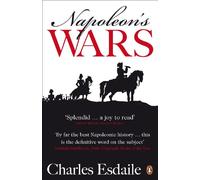 Napoleon's Wars : An International History, 1803-1815
