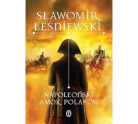Napoleoński amok Polaków