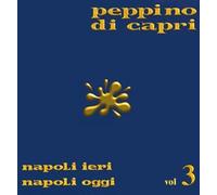 Di Capri Peppino - Napoli Ieri Napo.Oggi V.3