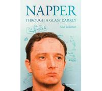 Napper: Through a Glass Darkly