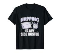 Napping Is My Side Hustle Office Humor Graphic T-Shirt