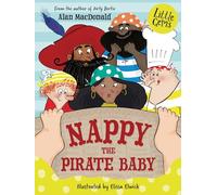 Nappy the Pirate Baby: (Little Gems)