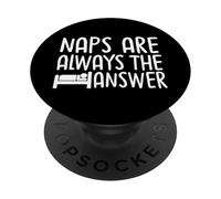 Naps Are Always The Answer Sleepy Mood PopSockets Adhesive PopGrip