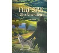 Napsha, The Ascension (Napsha, the Immortal)