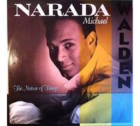 Narada Michael Walden - Nature Of Things