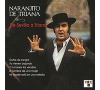 Naranjito De Triana - Naranjito De Triana - De Sevilla A Triana