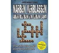 Narben verblassen, aber bleiben ein Leben lang, Martens 9783756886135 New.