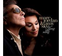 Marc Jordan & Amy Sky - He Sang She Sang