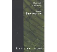 Narcissism : A New Theory