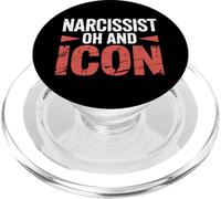 Narcissist Oh And Icon Confident Personality |- PopSockets PopGrip for MagSafe