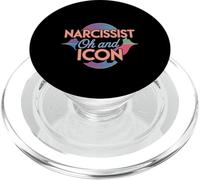 Narcissist Oh And Icon Confident Personality - PopSockets PopGrip for MagSafe
