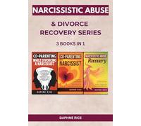 Narcissistic Abuse And Divorce Recovery Series