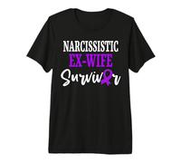 Narcissistic Ex-Wife Survivor Domestic Violence Awareness Premium T-Shirt