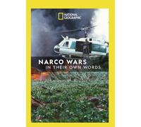 Narco Wars In Their Own Words