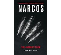 Narcos: The Jaguar's Claw