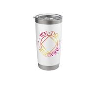Narcotics Anonymous: We Do Recover - Colorful Stainless Steel Insulated Tumbler
