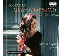 Nare Karoyan - Koharik Gazarossian: 24 Etudes