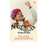 Narendra Modi The Man, The Times
