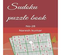 Naresh Kumar Sudoku puzzle book : No-28 Paperback Naresh Kumar Multicolor