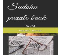 Naresh Kumar Sudoku puzzle book : No-34 Paperback Naresh Kumar Multicolor
