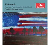 Nariaki Sugiura - Unbound - American Piano Music for the Left Hand