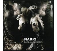Narr! - Souls Are Flying Now!