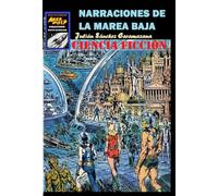 NARRACIONES DE LA MAREA BAJA
