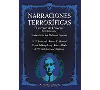 Narraciones Terroríficas. El círculo de Lovecraft. Seres de la noche (Alberto Santos Editor Terror)