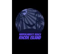 Narragansett Beach rhode island: beach journal for writing down thoughts for anyone that loves beach vacations and surfing