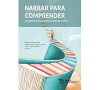 Narrar para comprender: el análisis literario como camino de sentido (Plural)
