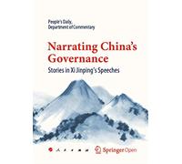 Narrating China's Governance: Stories in Xi Jinping's Speeches