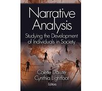 Narrative Analysis: Studying the Development of Individuals in Society