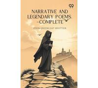 Narrative And Legendary Poems-Complete