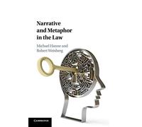 Narrative and Metaphor in the Law