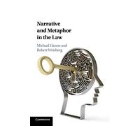 Narrative and Metaphor in the Law
