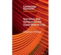 Narrative and Religion in the Superdiverse City