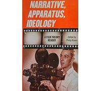 Narrative Apparatus Ideology - A Film Theory Reader (Paper)