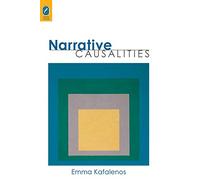 Narrative Causalities (Theory and Interpretation of Narrative)
